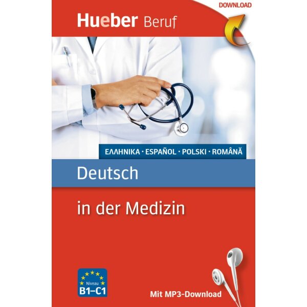 Deutsch in der Medizin (Griechisch, Spanisch, Polnisch, Rumänisch / Deutsch)