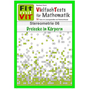 Stereometrie: Dreiecke in Körpern - Vielfachtests