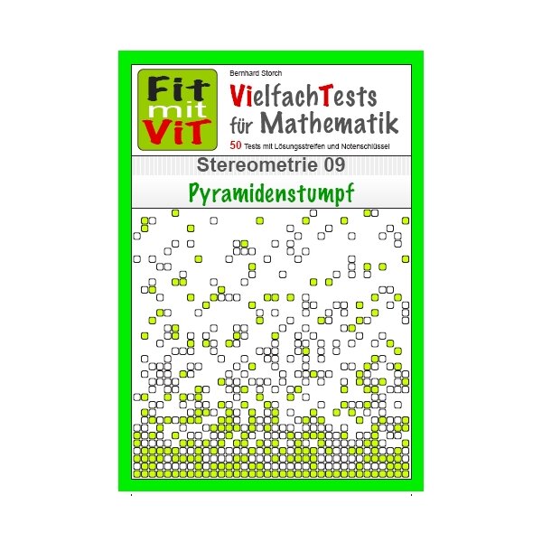 Stereometrie: Pyramidenstumpf - Vielfachtests