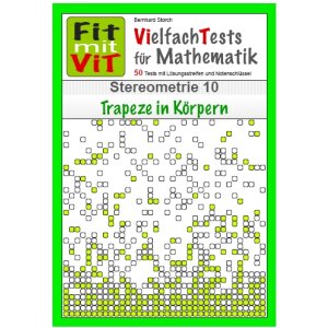 Stereometrie: Trapeze in Körpern - Vielfachtests