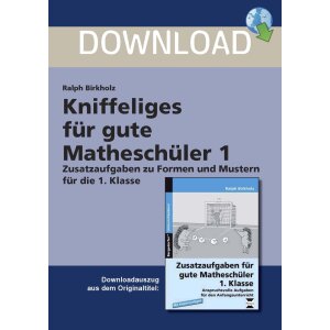 Kniffeliges für gute Mathe-Schüler der 1....