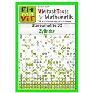 Stereometrie: Zylinder und Prisma - Vielfachtests