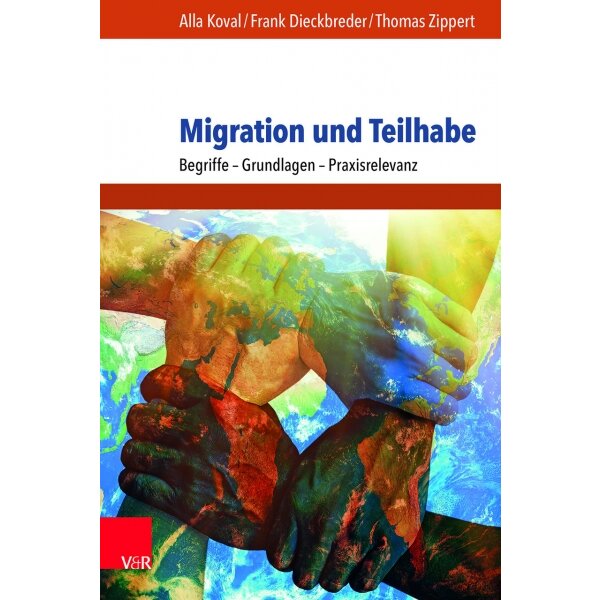 Migration und Teilhabe: Begriffe - Grundlagen - Praxisrelevanz
