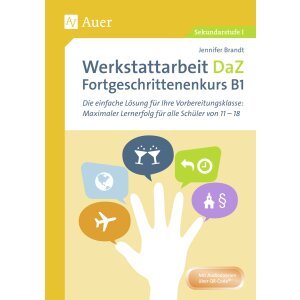 Werkstattarbeit DaZ - Fortgeschrittenenkurs B1