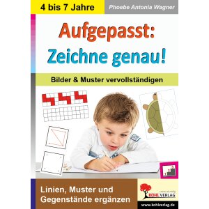 Aufgepasst: Zeichne genau! (4-7 Jahre)