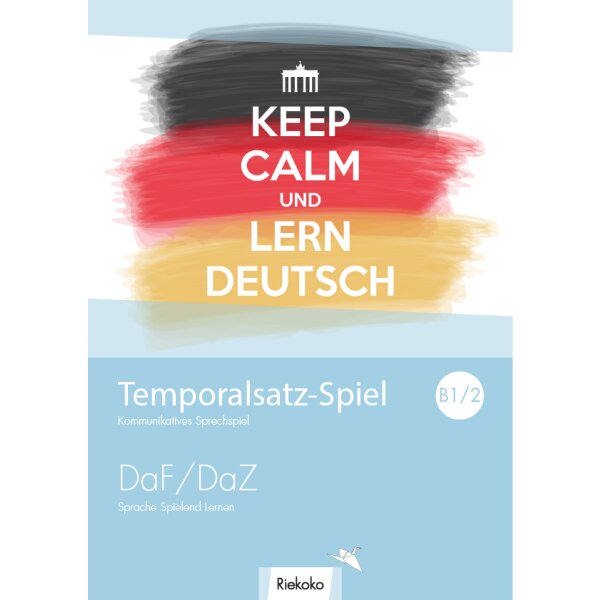 Das Temporalsatz-Spiel (B1/B2)