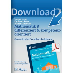 Geometrische Grundkonstruktionen differenziert und...