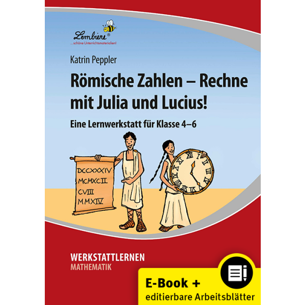 Römische Zahlen - Rechne mit Julia und Lucius! (WORD/PDF)