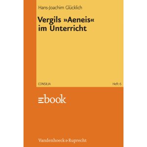 Vergils Aeneis  im Unterricht