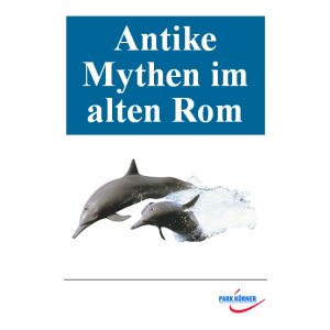 Antike Mythen in der römischen Literatur - Ovid und...
