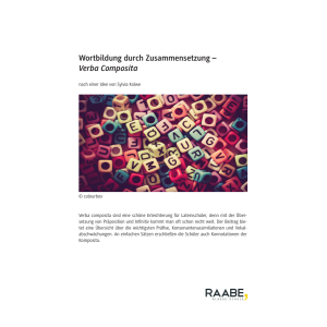 Verba Composita - Wortbildung durch Zusammensetzung