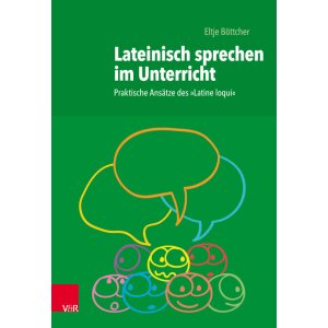 Lateinisch sprechen im Unterricht