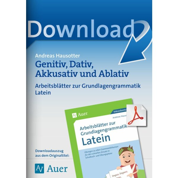 Genitiv, Dativ, Akkusativ und Ablativ