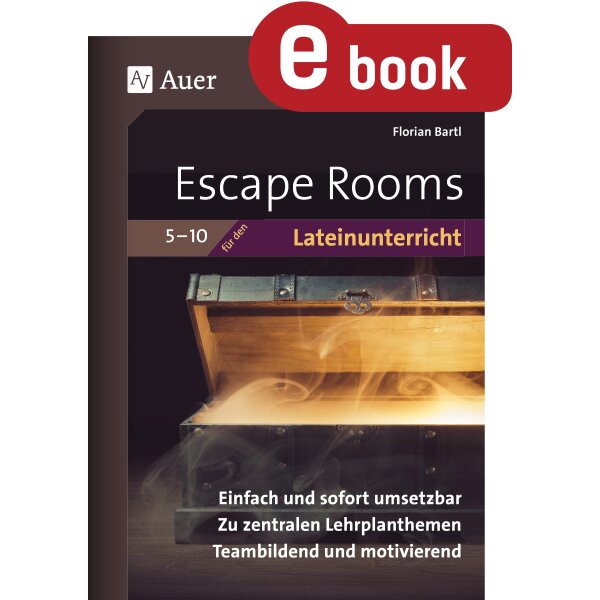 Escape Rooms für den Lateinunterricht Klasse 5-10