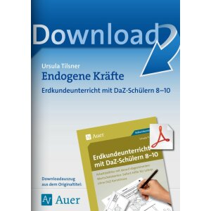 Endogene Kräfte - Erdkunde mit DaZ-Schülern