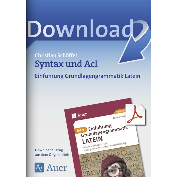 Syntax und AcI - Grundlagengrammatik Latein