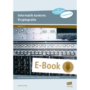 Informatik konkret: Kryptografie