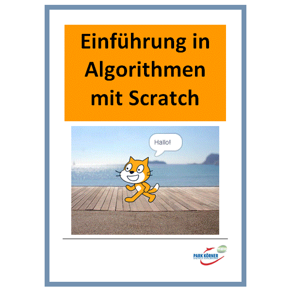 Einführung in Algorithmen mit Scratch (Schullizenz)