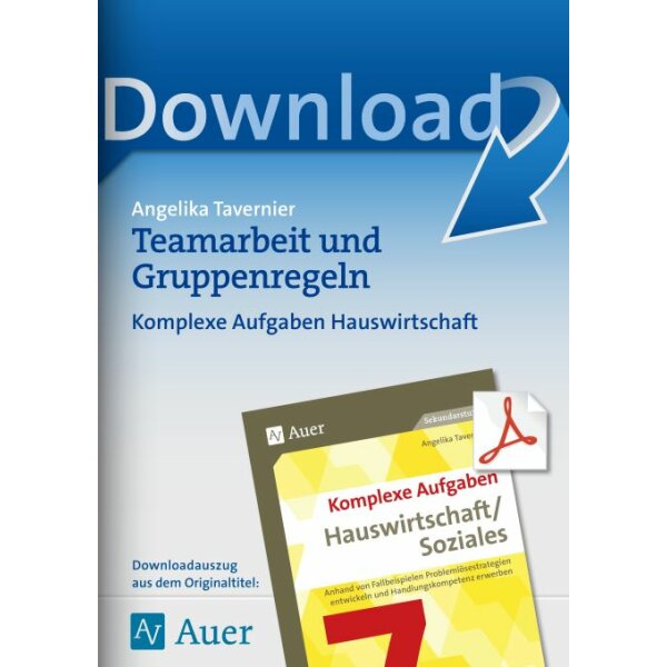 Teamarbeit und Gruppenregeln - Hauswirtschaft und Soziales Kl.7