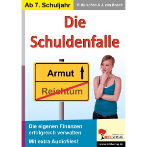 Die Schuldenfalle - Die eigenen Finanzen erfolgreich...