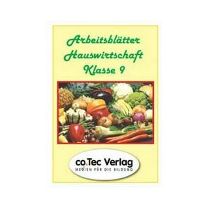 Rezepte für den Hauswirtschaftsunterricht - Klasse 9