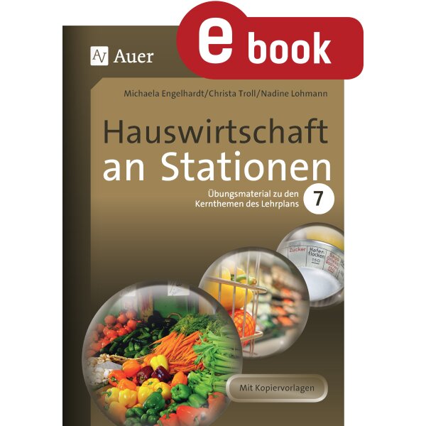 Hauswirtschaft an Stationen - Klasse 7