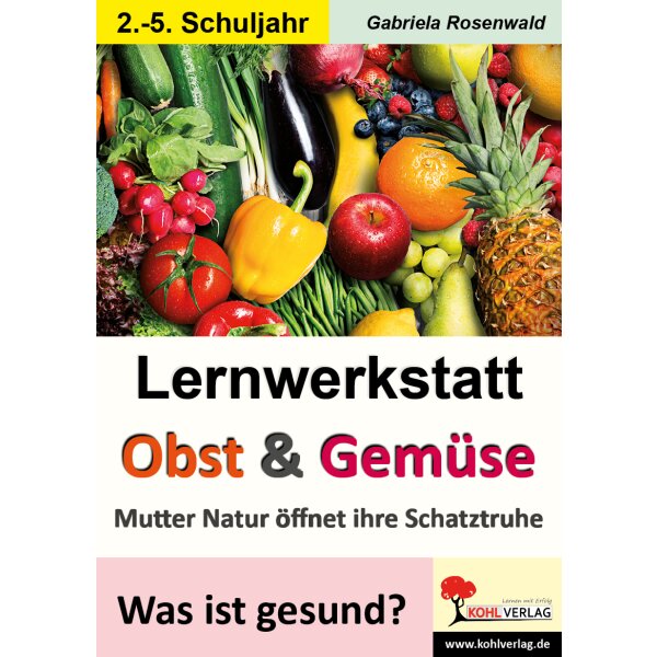 Obst und Gemüse - Lernwerkstatt