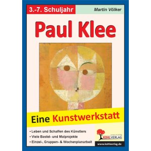 Paul Klee - Eine Kunstwerkstatt für 8- bis...