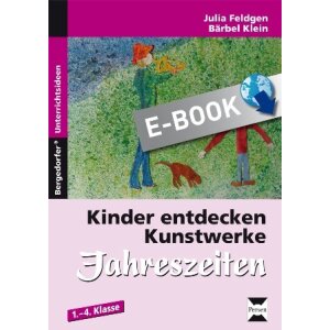 Kinder entdecken Kunstwerke: Jahreszeiten