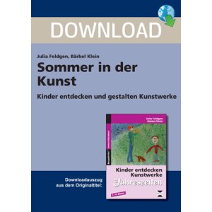 Sommer in der Kunst - Kunstwerke entdecken und gestalten