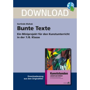 Bunte Texte - Miniprojekt für den Kunstunterricht in...