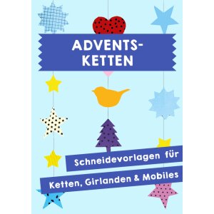 Adventsketten selbst gestalten