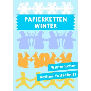 Winter - Papierketten selbst gestalten