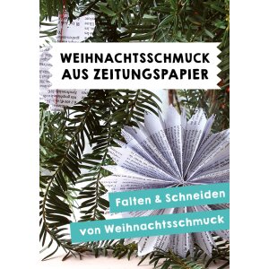 Weihnachtsschmuck aus Zeitungspapier