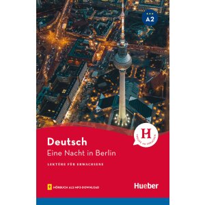 Lektüre für Erwachsene: Eine Nacht in Berlin (A2)