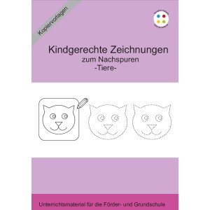 Kindgerechte Zeichnungen zum Nachspuren - Tiere