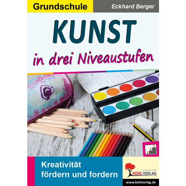 Kunst in drei Niveaustufen - Grundschule