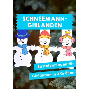 Schneemann-Girlanden basteln