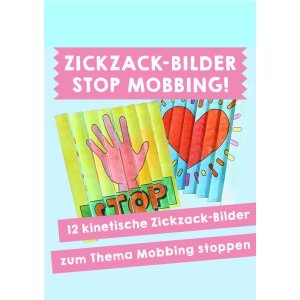 Zickzack-Bilder: Stop Mobbing!