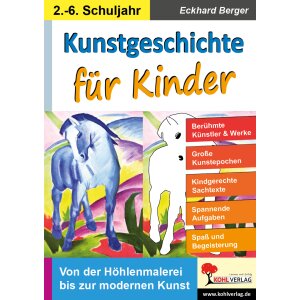 Kunstgeschichte für Kinder - Von der...