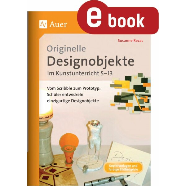 Originelle Designprojekte im Kunstunterricht