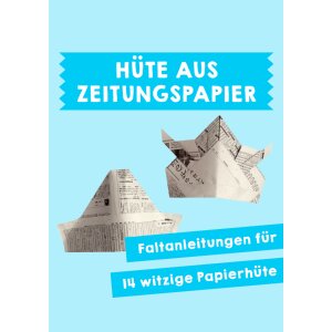 Hüte aus Zeitungspapier