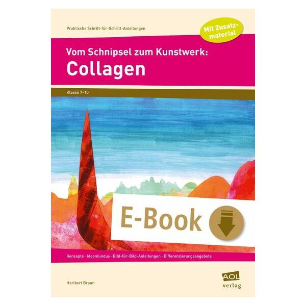 Collagen - vom Schnipsel zum Kunstwerk