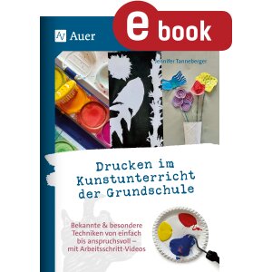 Drucken im Kunstunterricht der Grundschule