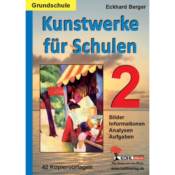 Kunstwerke für Schulen - Grundschule / Band 2