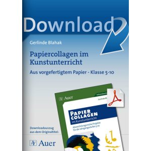 Papiercollagen aus vorgefertigtem Papier im Kunstunterricht