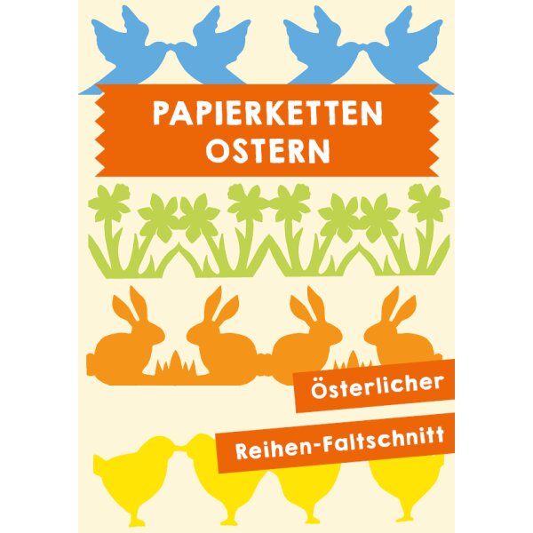 Ostern - Papierketten selbst gestalten