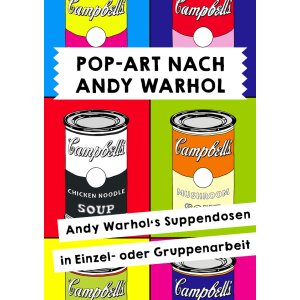 Pop-Art nach Andy Warhol