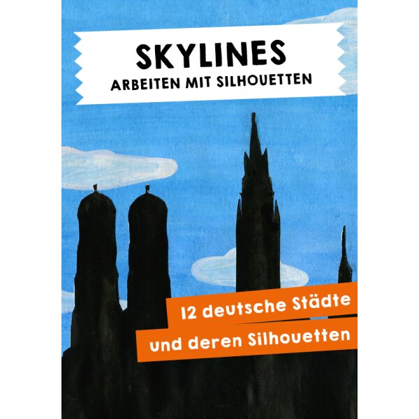 Arbeiten mit Silhouetten - Skylines deutscher Städte