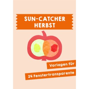 Herbst: Sun Catcher